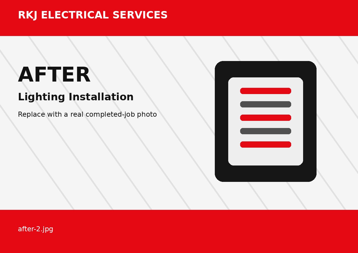 After lighting installation